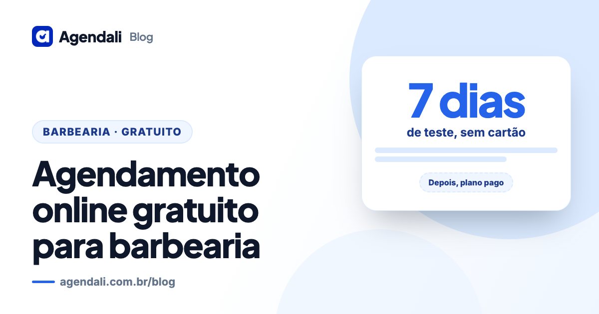 Capa do artigo “Agendamento Online Gratuito para Barbearia: Vale a Pena?”