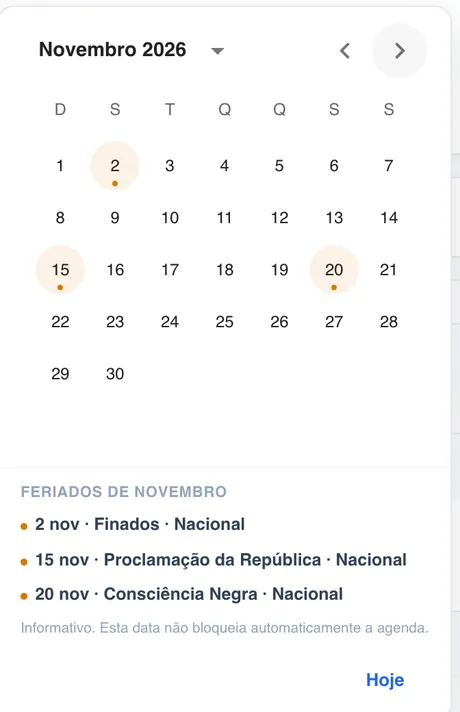 Calendário da Agenda em novembro de 2026 com os dias 2, 15 e 20 destacados e a lista Feriados de novembro: Finados, Proclamação da República e Consciência Negra, todos nacionais, com o aviso Informativo, esta data não bloqueia automaticamente a agenda