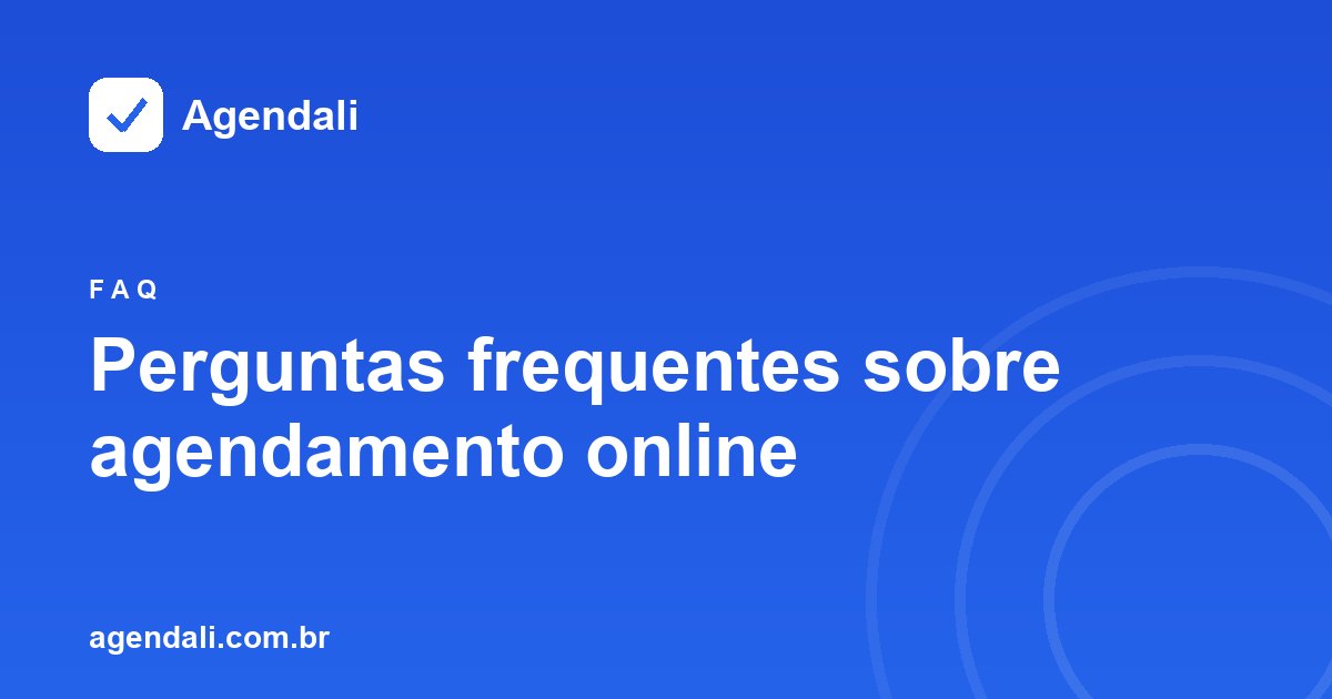 Perguntas frequentes sobre agendamento online: respostas práticas para profissionais de serviços